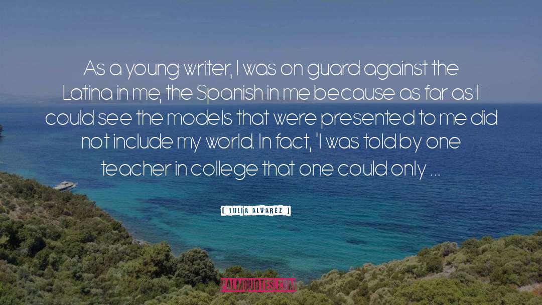 Young Writers quotes by Julia Alvarez