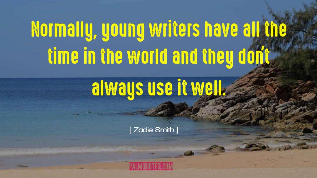 Young Writers quotes by Zadie Smith