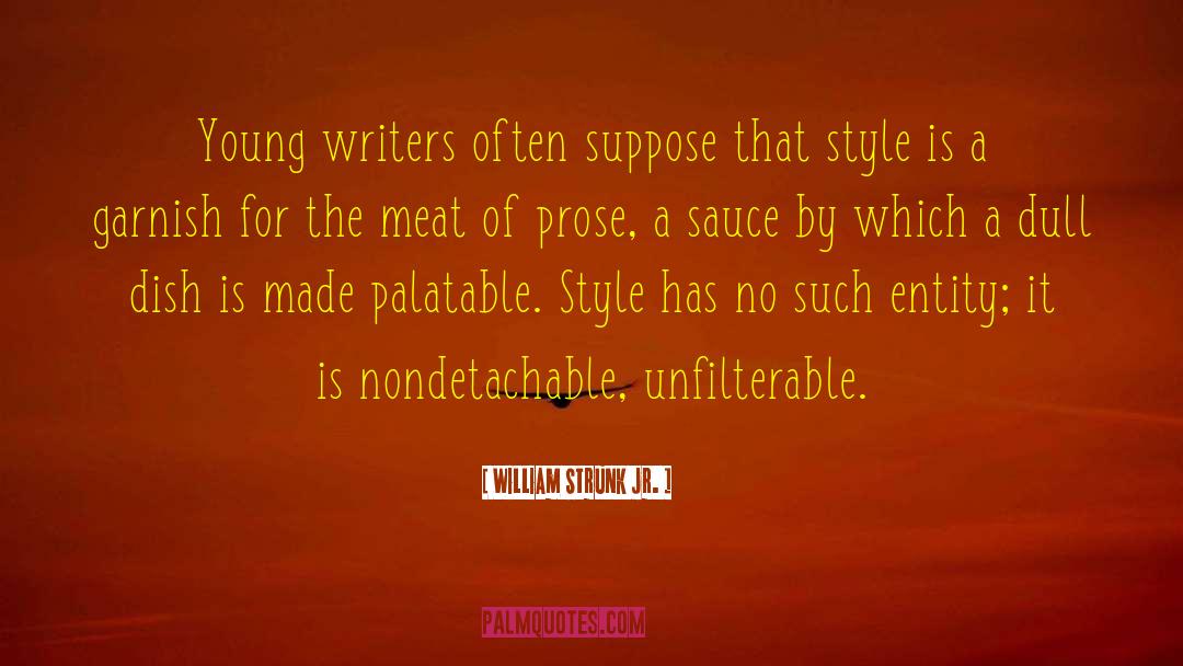 Young Writers quotes by William Strunk Jr.