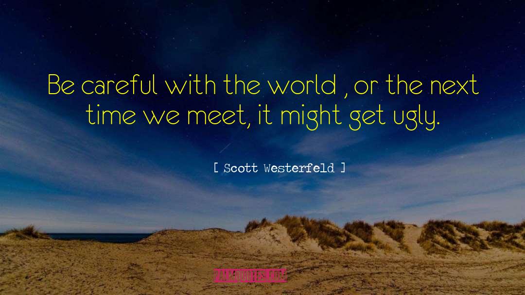 Youngblood quotes by Scott Westerfeld