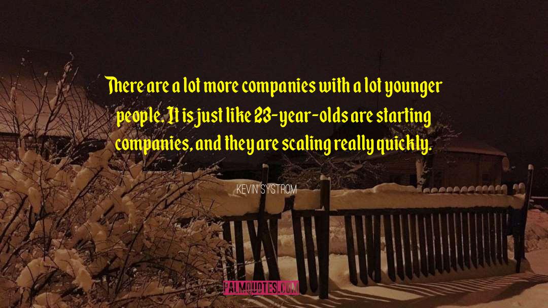 Younger Self quotes by Kevin Systrom