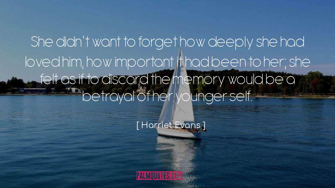 Younger Self quotes by Harriet Evans