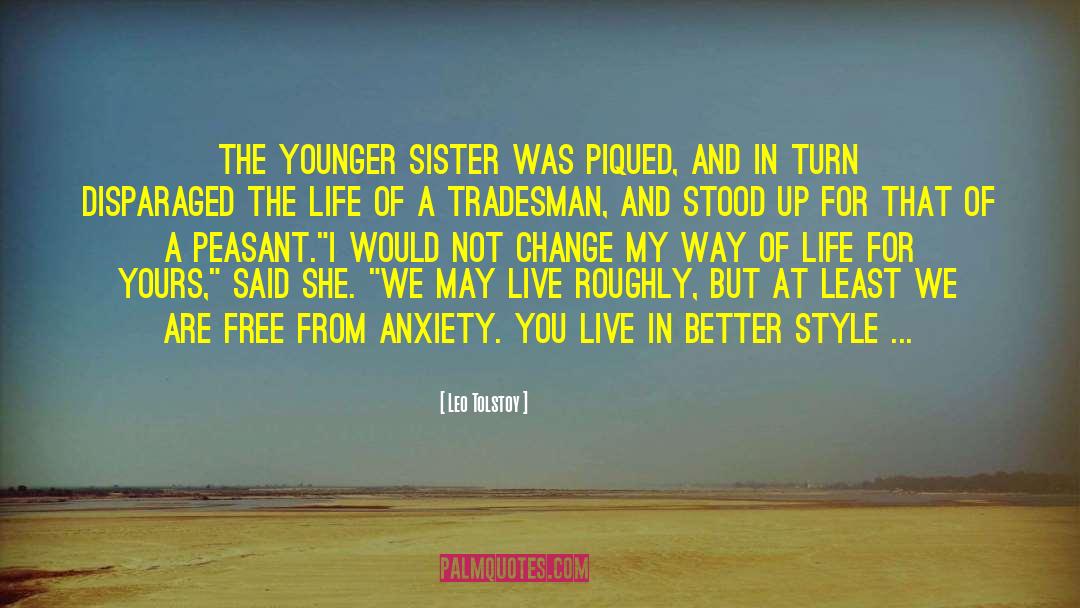 Younger Sister quotes by Leo Tolstoy