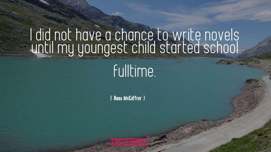 Youngest Child quotes by Anne McCaffrey