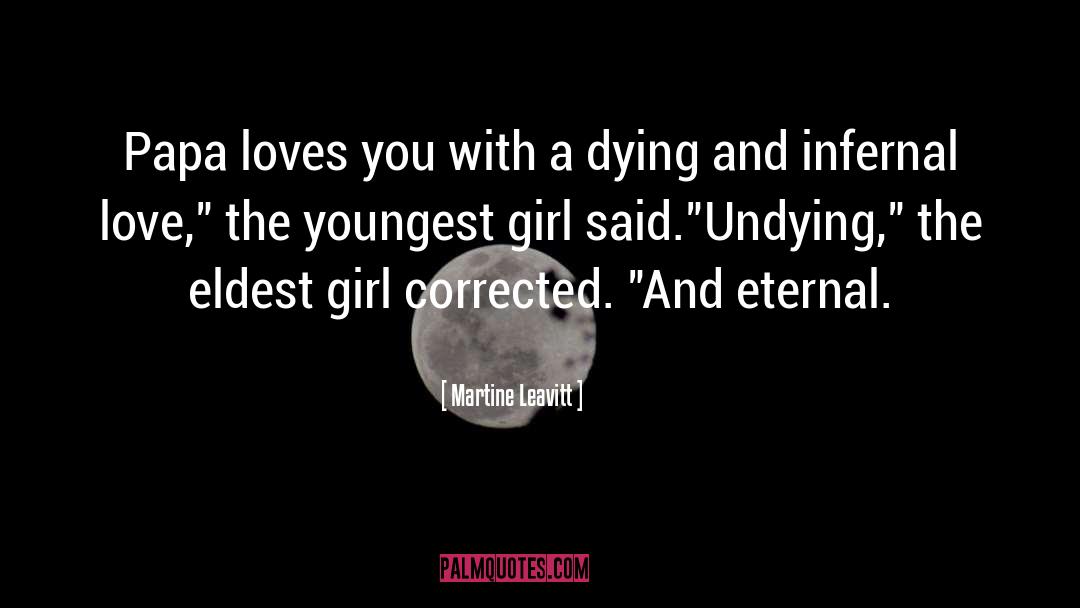 Youngest quotes by Martine Leavitt