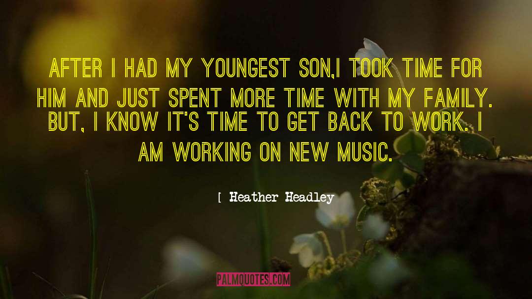 Youngest Son quotes by Heather Headley