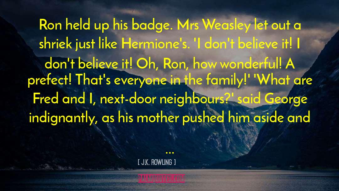 Youngest Son quotes by J.K. Rowling
