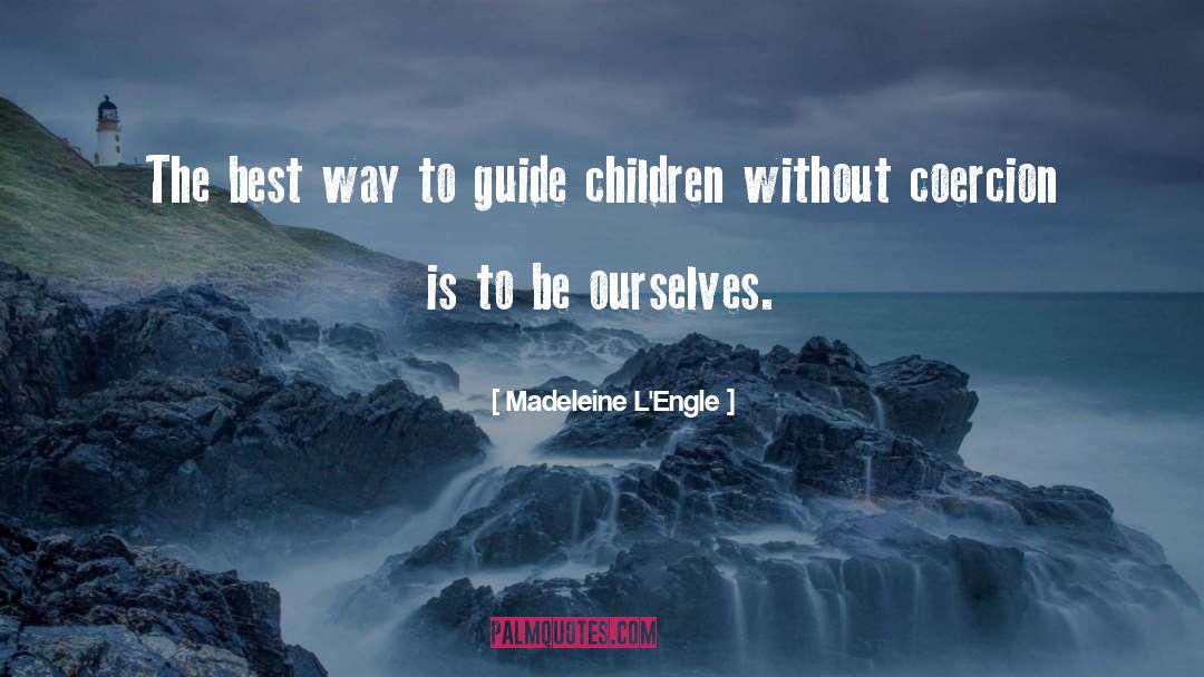 Youngrens quotes by Madeleine L'Engle