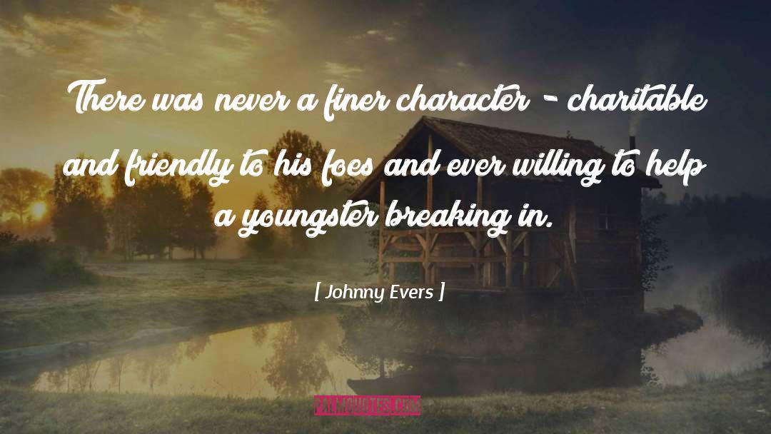 Youngster quotes by Johnny Evers