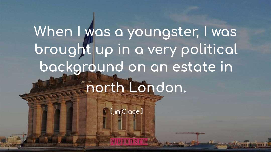 Youngster quotes by Jim Crace