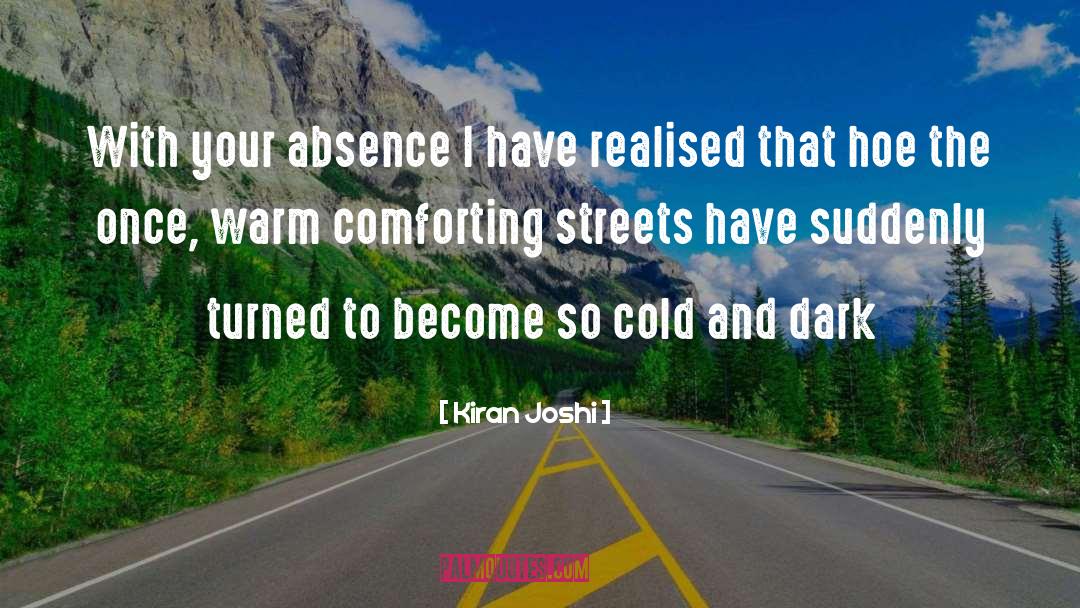 Your Absence quotes by Kiran Joshi
