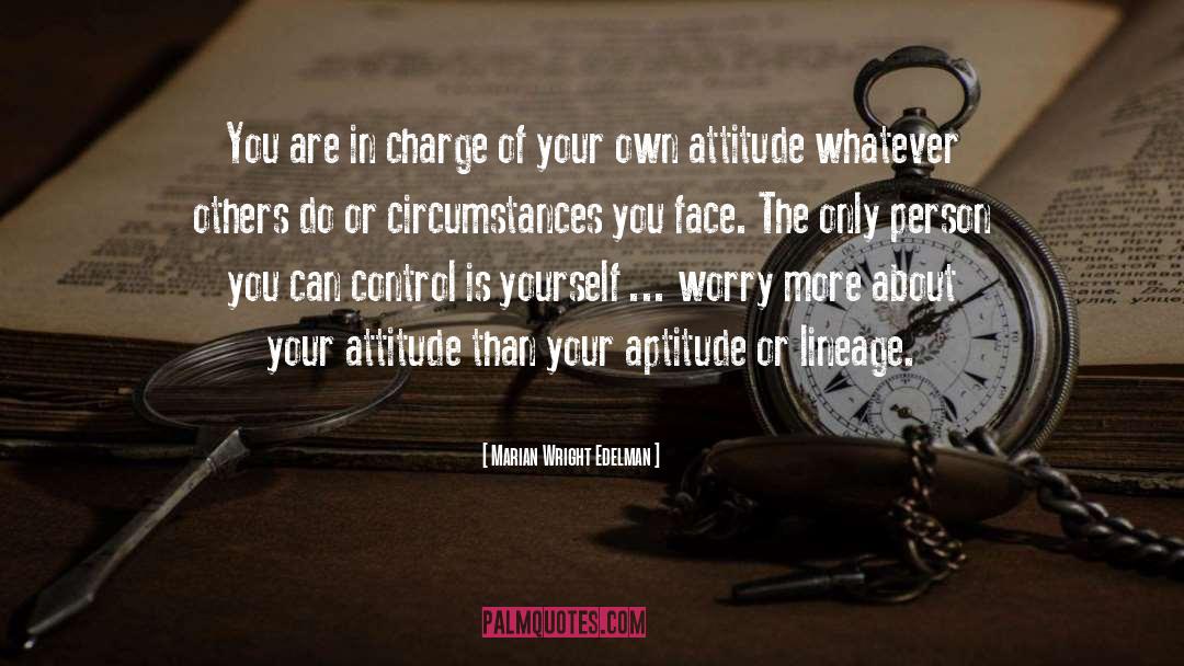 Your Attitude quotes by Marian Wright Edelman