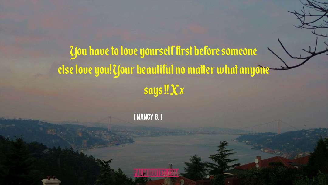 Your Beautiful quotes by Nancy G.