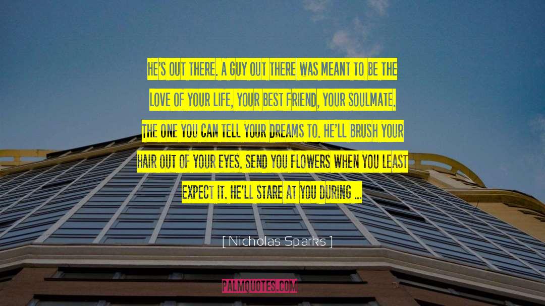 Your Best Guy Friend Moving quotes by Nicholas Sparks