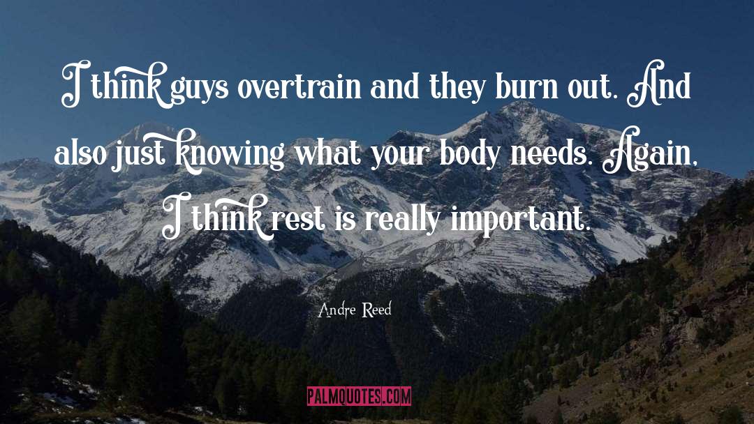 Your Body quotes by Andre Reed