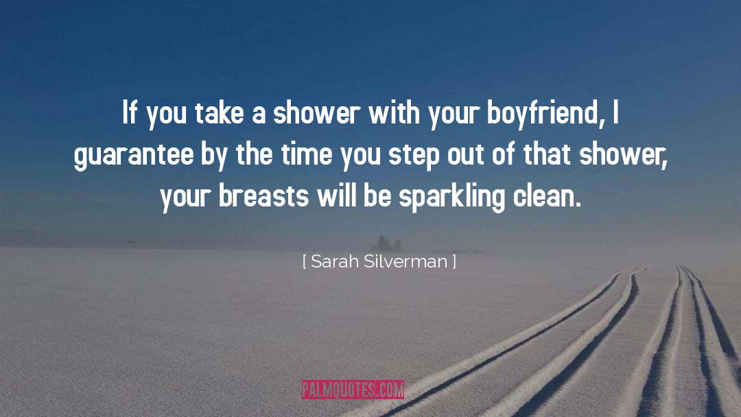 Your Boyfriend quotes by Sarah Silverman