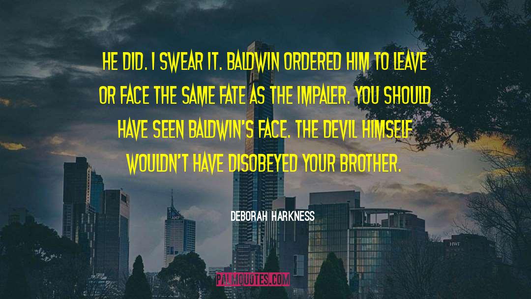 Your Brother quotes by Deborah Harkness