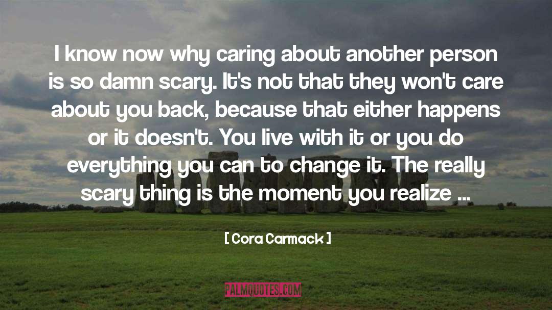 Your Caring Matters quotes by Cora Carmack