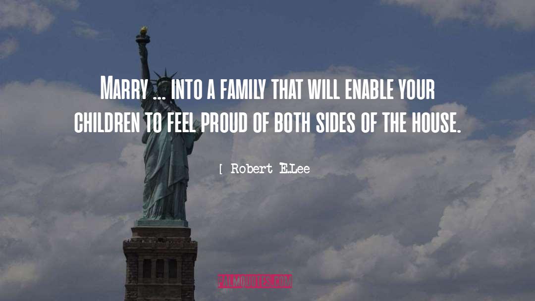 Your Children quotes by Robert E.Lee