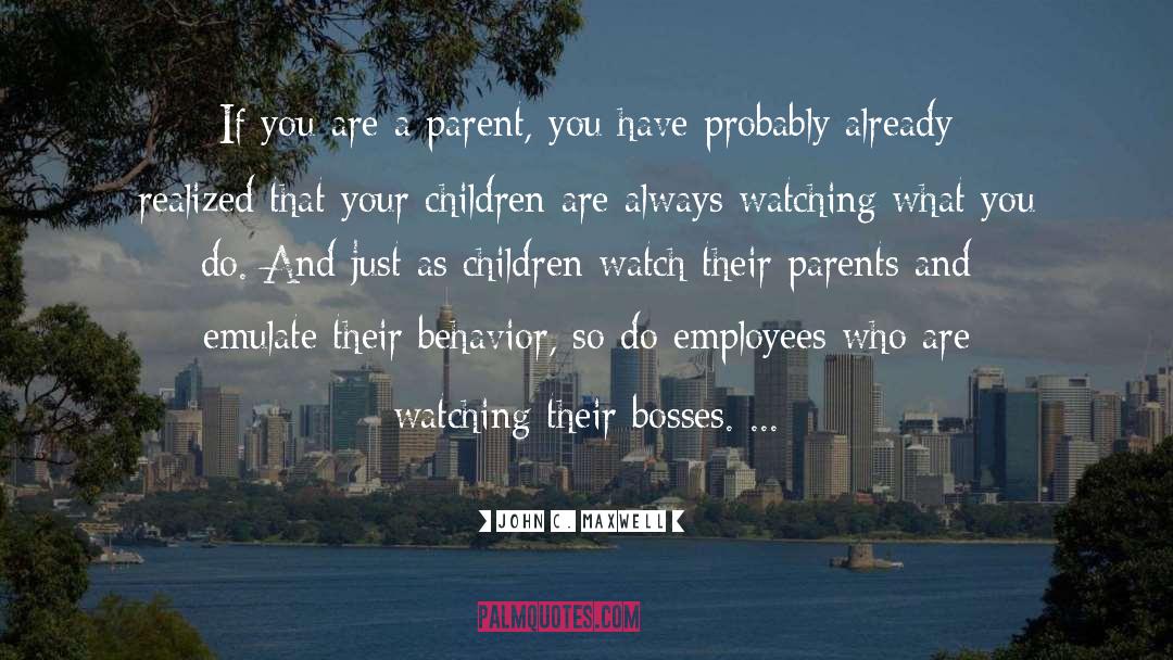 Your Children quotes by John C. Maxwell