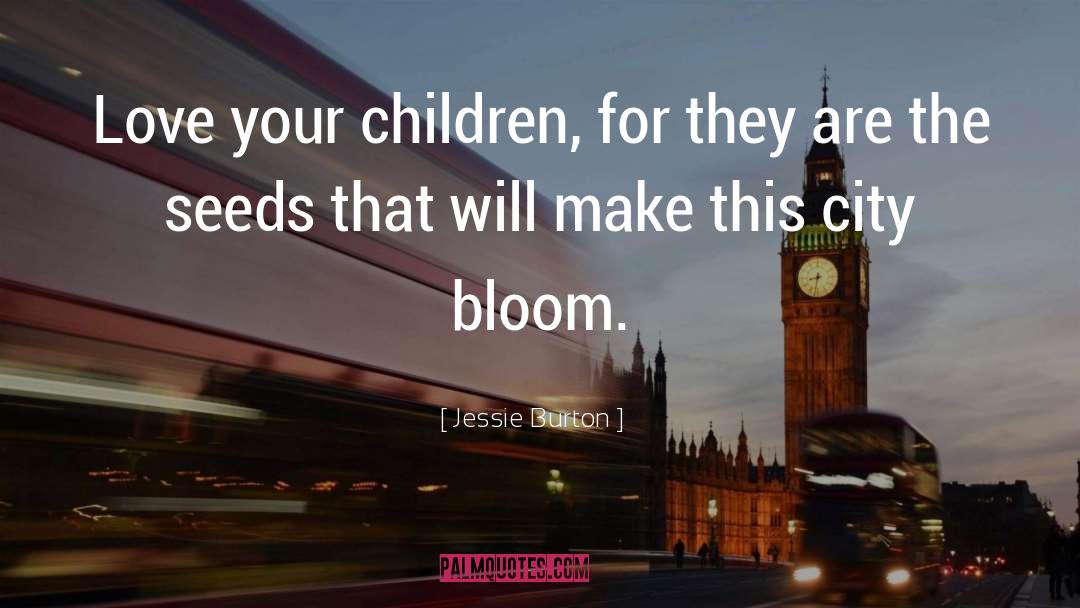 Your Children quotes by Jessie Burton