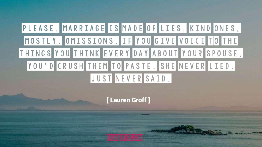 Your Crush To See quotes by Lauren Groff