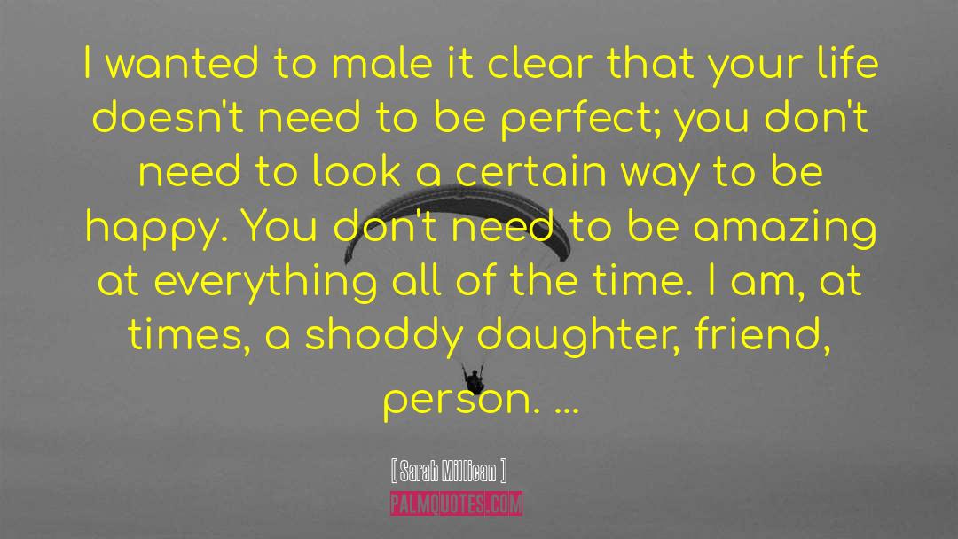 Your Daughter Getting Married quotes by Sarah Millican