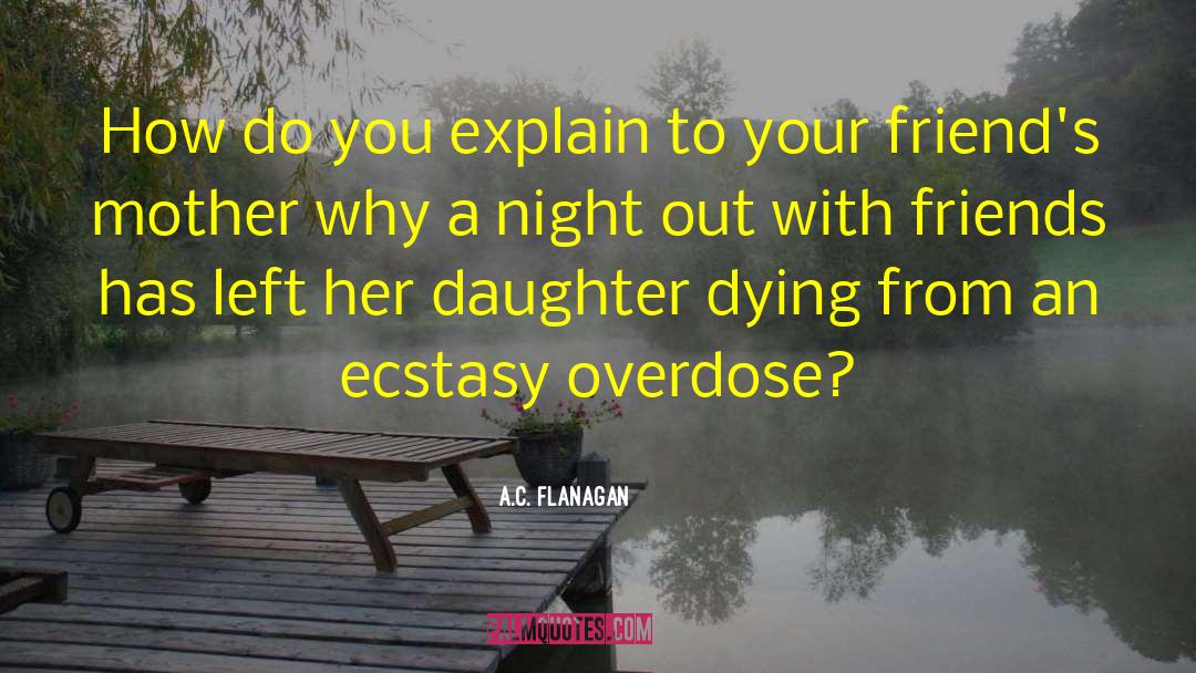 Your Daughter Getting Married quotes by A.C. Flanagan
