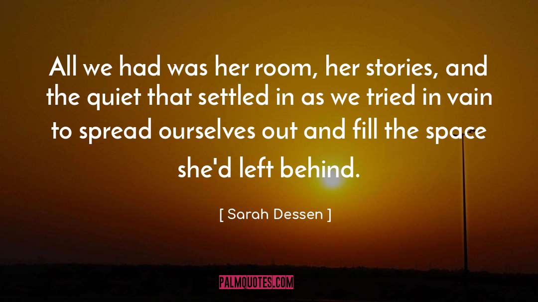 Your Dining Room quotes by Sarah Dessen