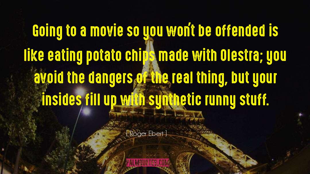 Your Eating Habits quotes by Roger Ebert
