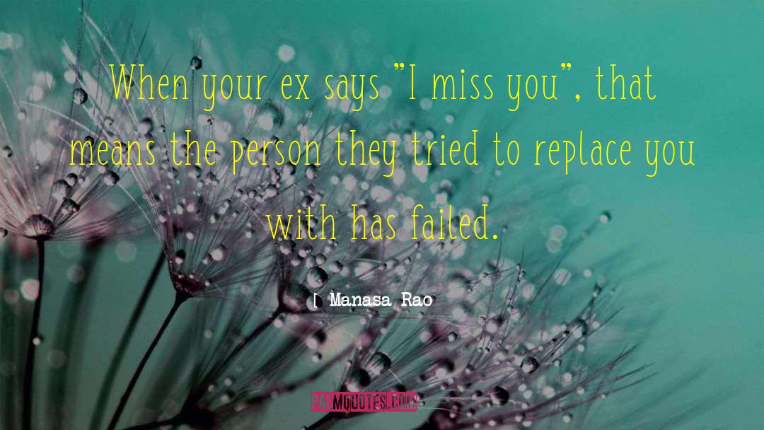 Your Ex quotes by Manasa Rao