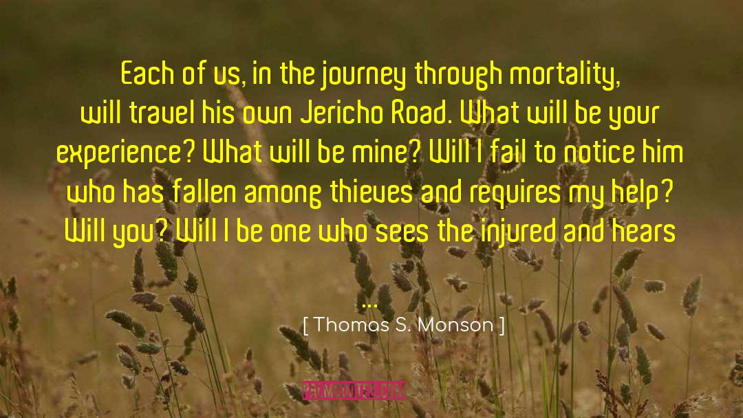 Your Experience quotes by Thomas S. Monson
