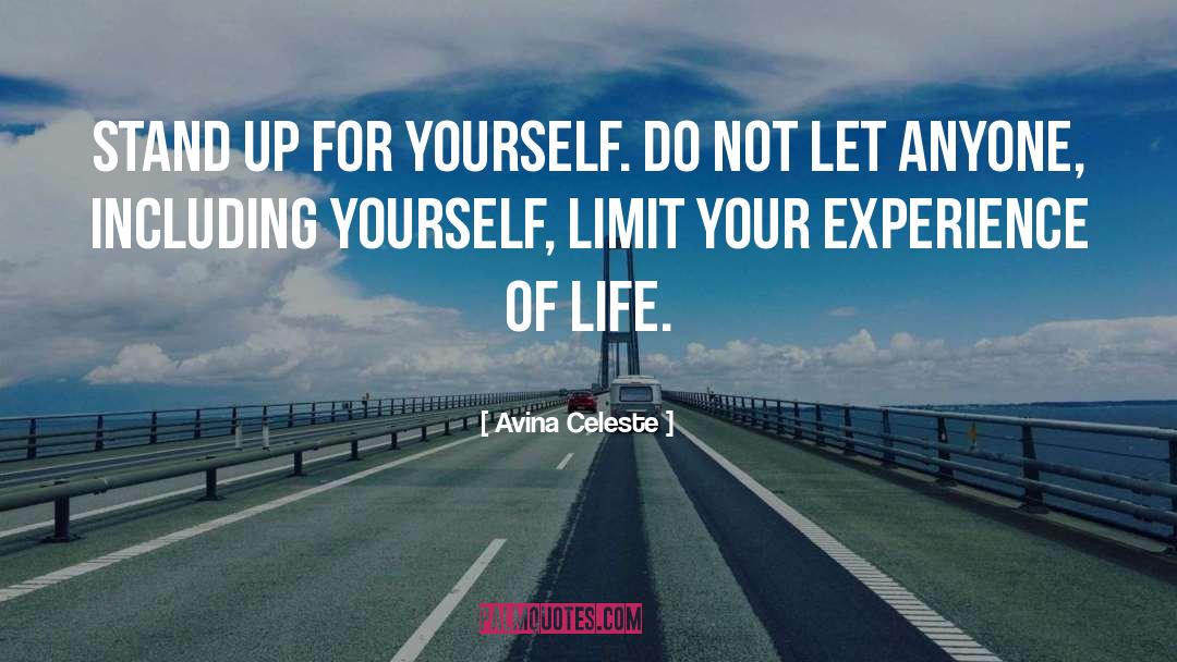 Your Experience quotes by Avina Celeste