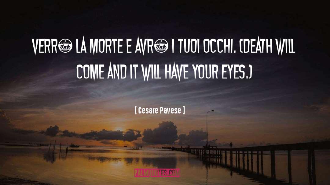 Your Eyes quotes by Cesare Pavese