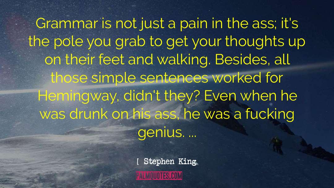Your Feet On The Ground quotes by Stephen King