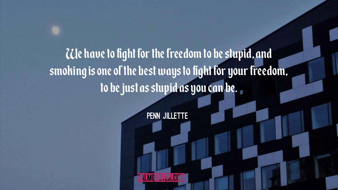 Your Freedom quotes by Penn Jillette