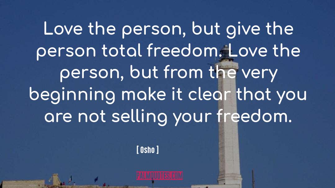 Your Freedom quotes by Osho