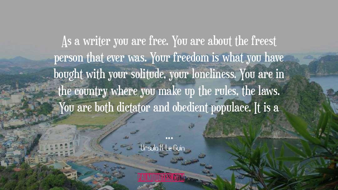 Your Freedom quotes by Ursula K. Le Guin