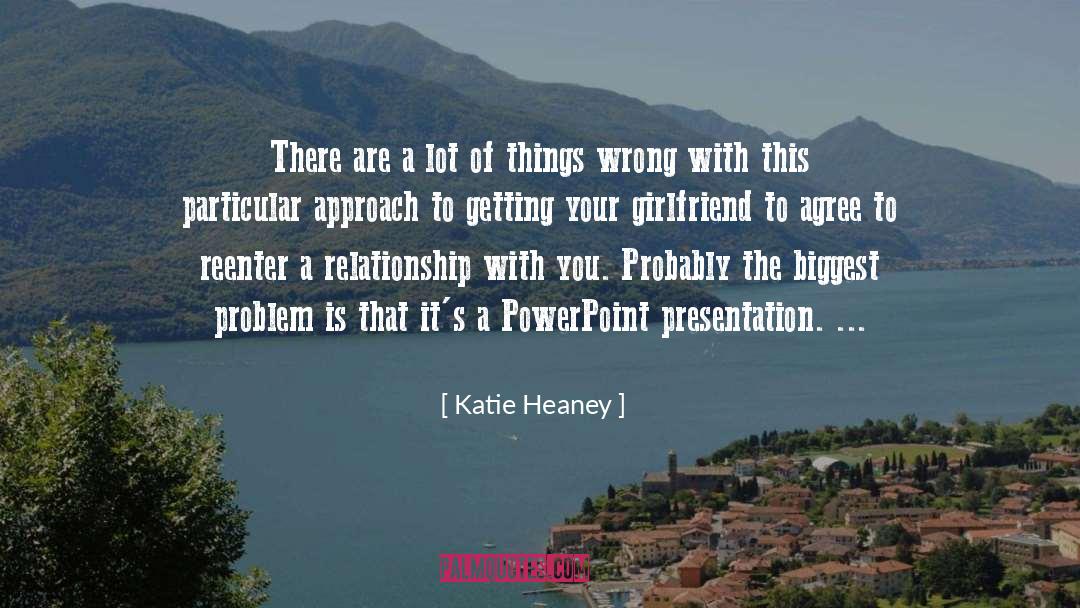 Your Girlfriend quotes by Katie Heaney