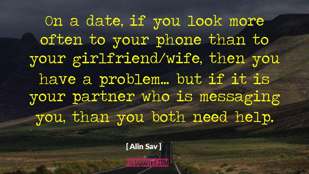 Your Girlfriend quotes by Alin Sav