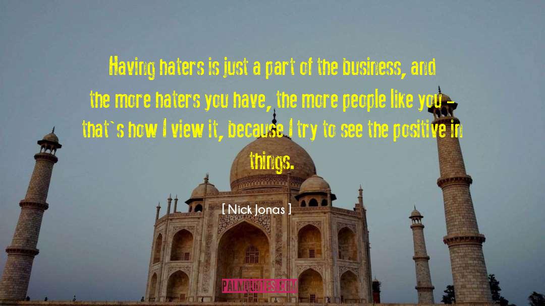 Your Haters quotes by Nick Jonas