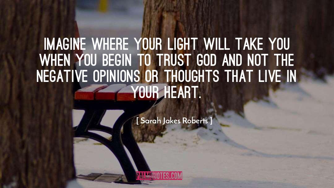 Your Heart And Your Mind quotes by Sarah Jakes Roberts