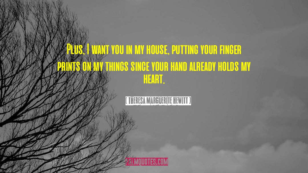 Your Heart Holds Love quotes by Theresa Marguerite Hewitt