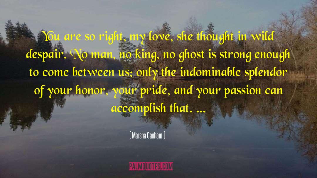 Your Honor quotes by Marsha Canham