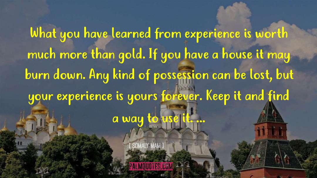 Your House quotes by Somaly Mam