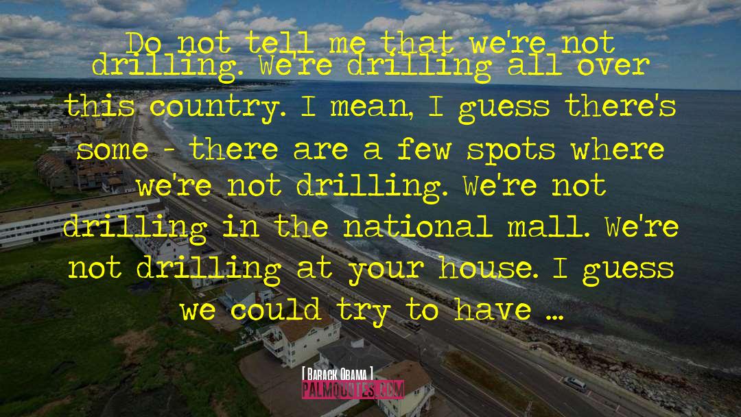 Your House quotes by Barack Obama