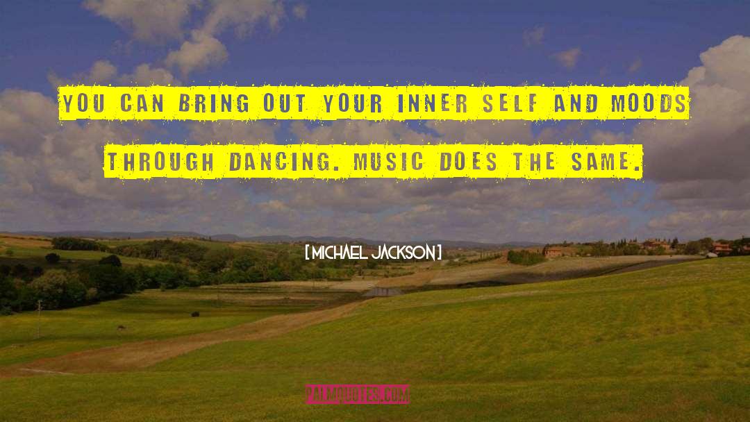 Your Inner Self quotes by Michael Jackson