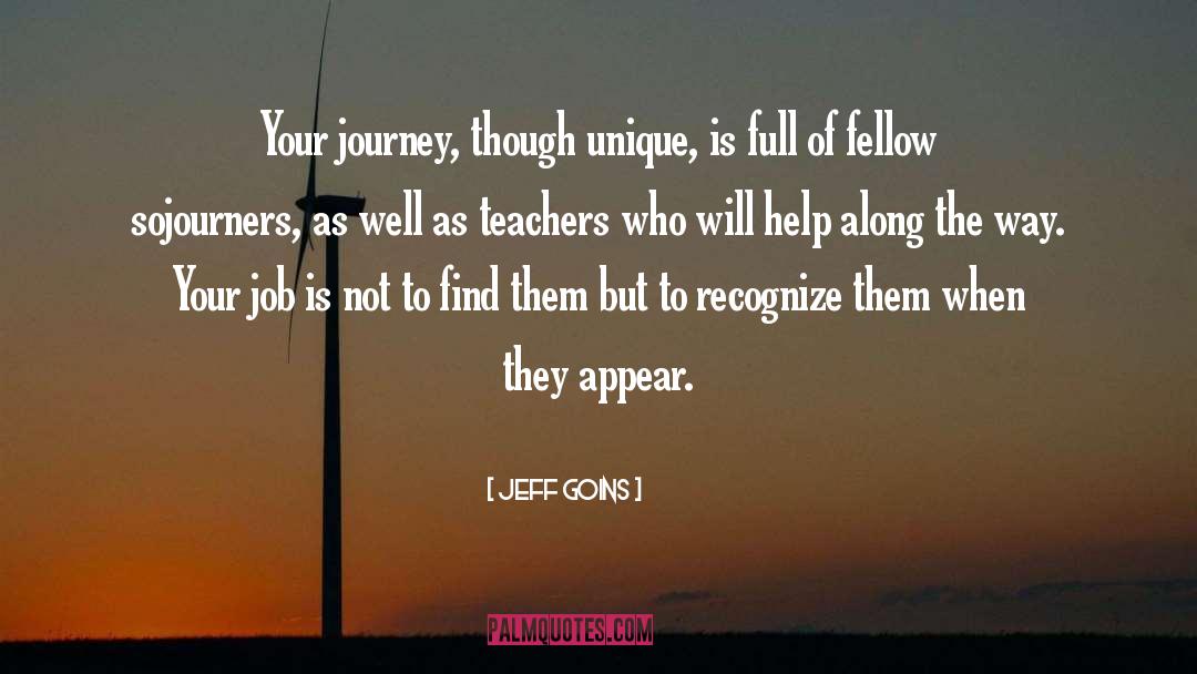 Your Journey quotes by Jeff Goins