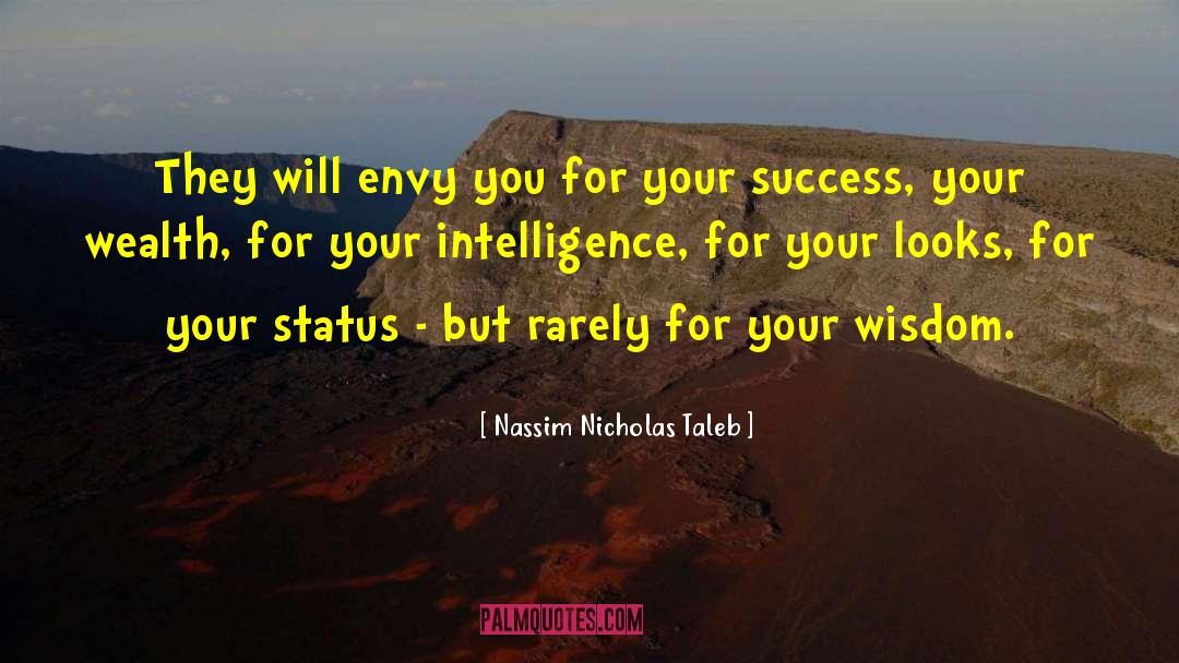 Your Looks quotes by Nassim Nicholas Taleb