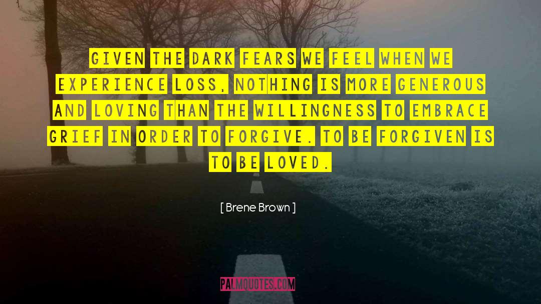 Your Loss quotes by Brene Brown